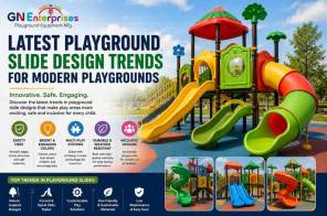 Latest Playground Slide Design Trends for Modern Playgrounds